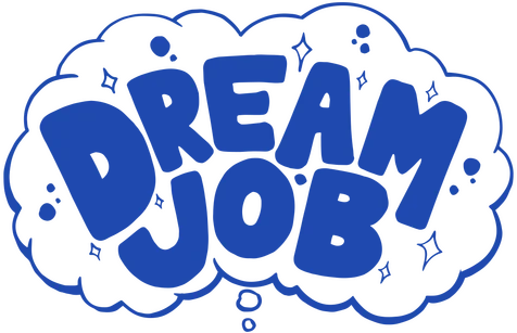 Your Dream Jobs